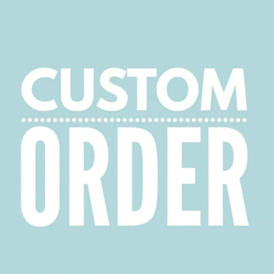 Custom order 051426