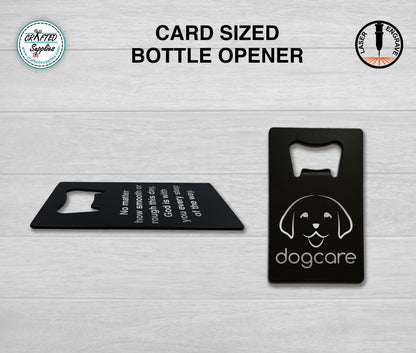 Card Bottle Opener,  Laser Engravable